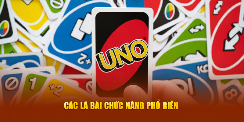 Các lá bài chức năng phổ biến 