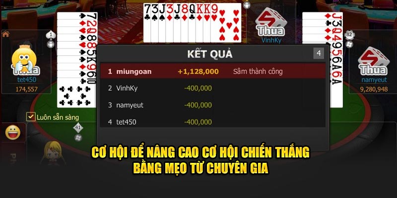 Cơ hội để nâng cao cơ hội chiến thắng bằng mẹo từ chuyên gia