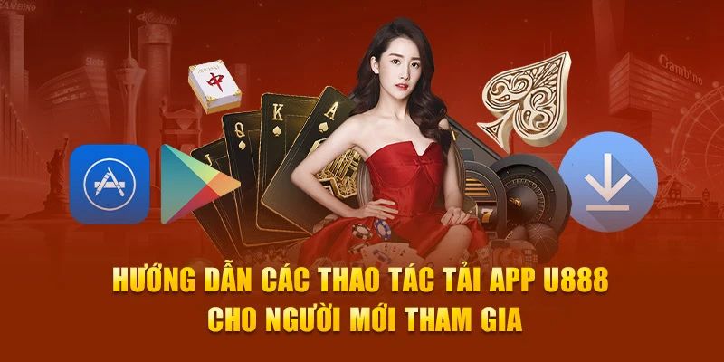 Hướng dẫn quy trình tiến hành tải app U888 trên IOS